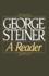 George Steiner: a Reader
