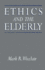 Ethics and the Elderly