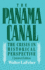 Panama Canal: the Crisis in Historical Perspective