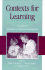 Contexts for Learning: Sociocultural Dynamics in Children's Development