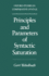 Principles and Parameters of Syntactic Saturation (Oxford Studies in Comparative Syntax)