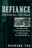 Defiance: the Bielski Partisans