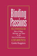Binding Passions