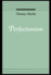 Perfectionism (Oxford Ethics Series)