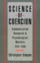 Science of Coercion: Communication Research and Psychological Warfare, 1945-1960