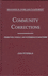Community Corrections: Probation, Parole, and Intermediate Sanctions (Readings in Crime and Punishment)