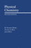 Physical Chemistry (Topics in Physical Chemistry)