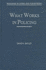 What Works in Policing (Readings in Crime and Punishment)