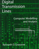 Digital Transmission Lines: Computer Modelling and Analysiswith Cd-Rom
