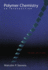 Polymer Chemistry: an Introduction