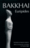 Bakkhai (Greek Tragedy in New Translations)