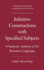 Infinitive Constructions With Specified Subjects: a Syntactic Analysis of the Romance Languages (Oxford Studies in Comparative Syntax)