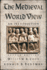 The Medieval World View: an Introduction