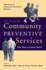 Guide to Community Preventive Services: What Works to Promote Health?