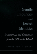 Gentile Impurities and Jewish Identities