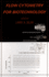 Flow Cytometry for Biotechnology
