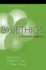 Bioethics: a Systematic Approach
