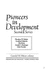 Pioneers in Development