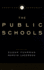 The Public Schools (Institutions of American Democracy)