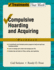 Compulsive Hoarding and Acquiring (Treatments That Work)