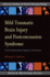 Mild Traumatic Brain Injury and Postconcussion Syndrome: the New Evidence Base for Diagnosis and Treatment (Aacn Workshop Series)