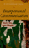 Contemporary Issues in Interpersonal Communication