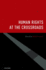 Human Rights at the Crossroads