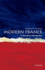 Modern France: a Very Short Introduction (Very Short Introductions) (Volume 290)