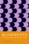 Blindspots