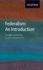 Federalism: an Introduction