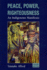 Peace, Power, Righteousness: an Indigenous Manifesto, Second Edition