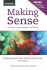 Making Sense in Engineering and the Technical Sciences: a Student's Guide to Research and Writing, 3e