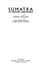 Sumatra: Its History and People
