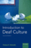 Introduction to Deaf Culture (Prof Perspectives on Deafness Series)