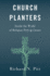 Church Planters: Inside the World of Religion Entrepreneurs