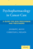 Psychopharmacology in Cancer Care: a Guide for Non-Prescribers and Prescribers
