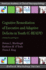 Cognitive Remediation of Executive and Adaptive Deficits in Youth (C-Ready): a Family Focused Program (Aacn Workshop Series)