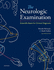 The Neurologic Examination 2e