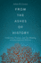 From the Ashes of History: Collective Trauma and the Making of International Politics