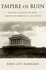 Empire of Ruin: Black Classicism and American Imperial Culture Format: Paperback