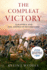 The Compleat Victory: Saratoga and the American Revolution (Pivotal Moments in American History)