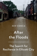 After the Floods: The Search for Resilience in Ellicott City