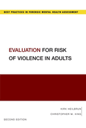Evaluation for Risk of Violence in Adults
