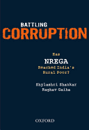 Battling Corruption: Has Nrega Reached India's Rural Poor?