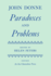 Paradoxes and Problems (|C Oet |T Oxford English Texts)
