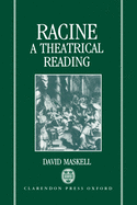 Racine: a Theatrical Reading