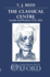 The Classical Centre: Goethe and Weimar 1775-1832