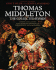 Thomas Middleton: The Collected Works