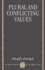 Plural and Conflicting Values (Clarendon Paperbacks)