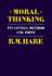 Moral Thinking: Its Levels, Method and Point